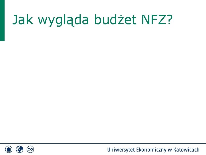 Jak wygląda budżet NFZ? 