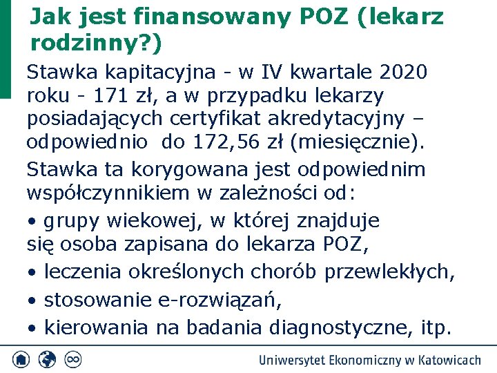 Jak jest finansowany POZ (lekarz rodzinny? ) Stawka kapitacyjna - w IV kwartale 2020