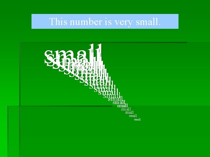 This number is very small small small small small small 