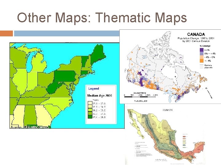 Other Maps: Thematic Maps 