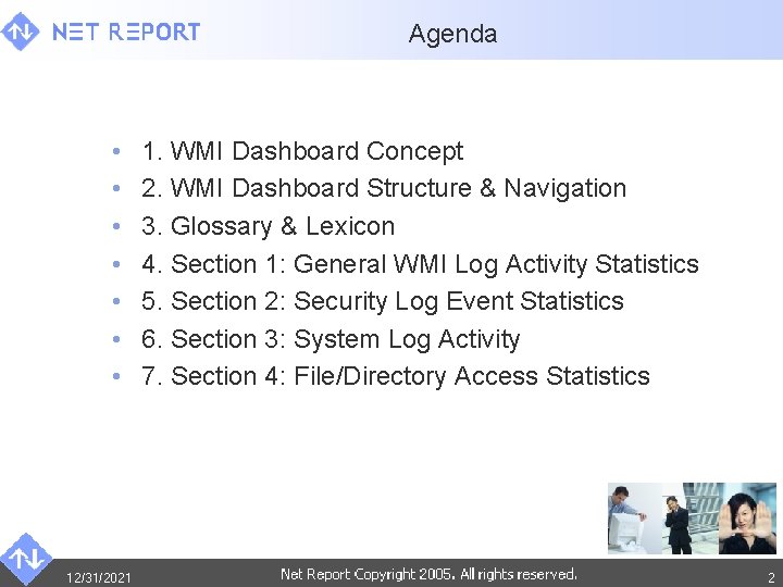 Agenda • • 12/31/2021 1. WMI Dashboard Concept 2. WMI Dashboard Structure & Navigation