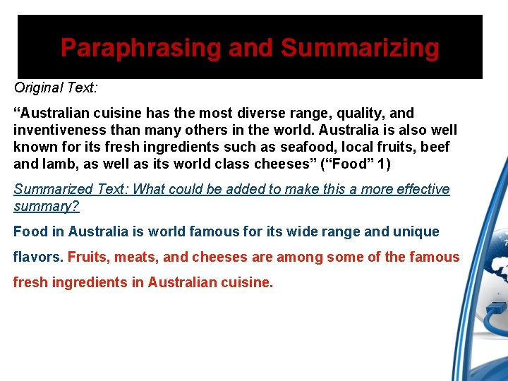 Paraphrasing and Summarizing Original Text: “Australian cuisine has the most diverse range, quality, and