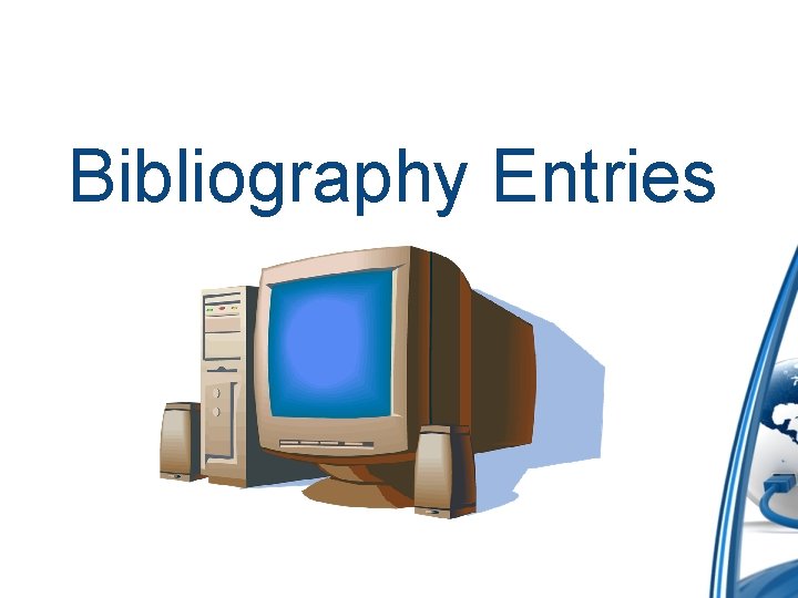 Bibliography Entries 