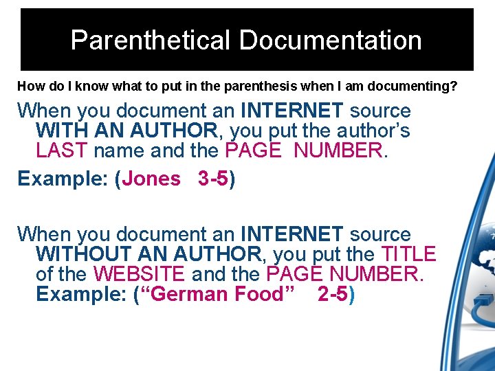 Parenthetical Documentation How do I know what to put in the parenthesis when I