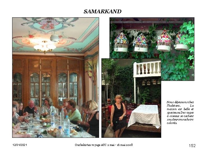 SAMARKAND • 12/31/2021 Ouzbekistan voyage ATC 2 mai - 16 mai 2008 Nous déjeunons