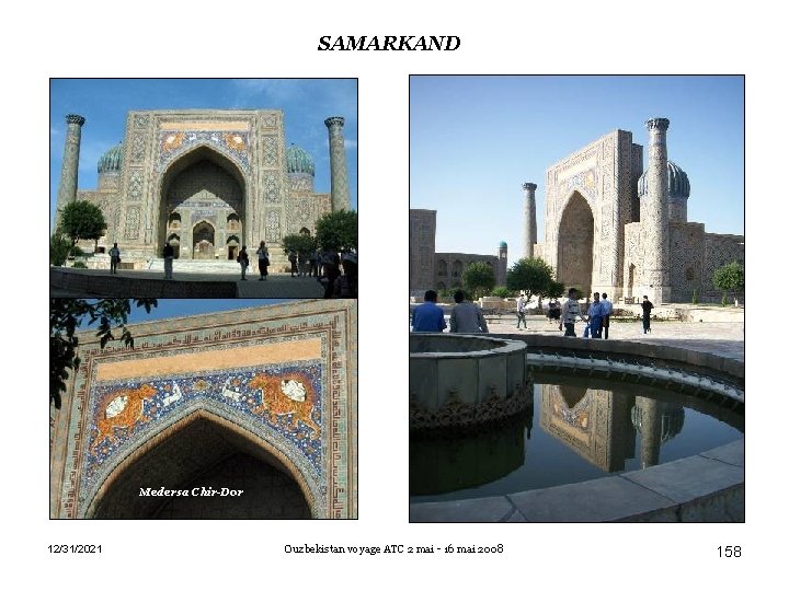 SAMARKAND Medersa Chir-Dor 12/31/2021 Ouzbekistan voyage ATC 2 mai - 16 mai 2008 158