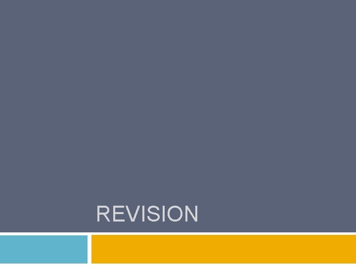 REVISION 