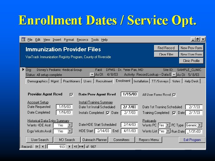 Enrollment Dates / Service Opt. 