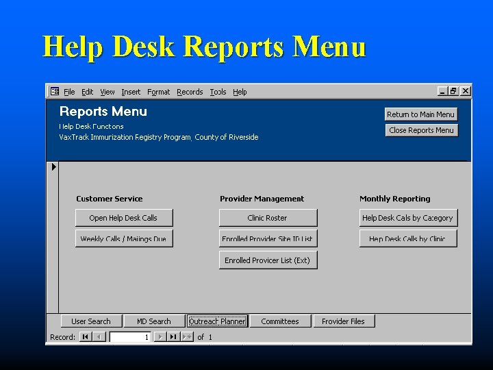 Help Desk Reports Menu 