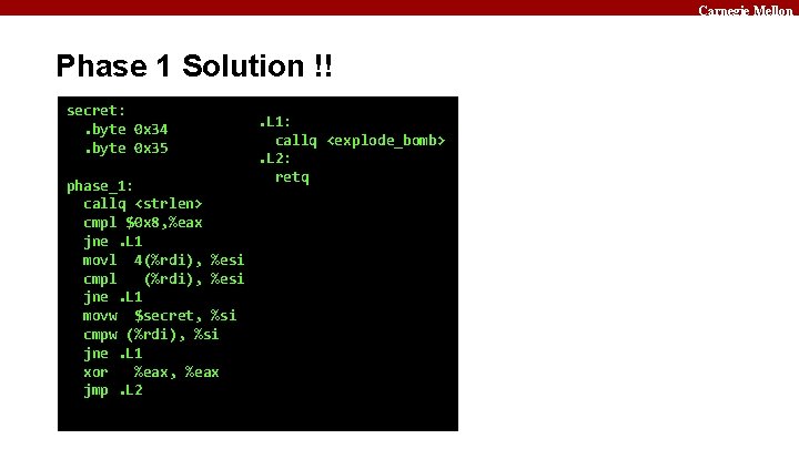 Carnegie Mellon Phase 1 Solution !! secret: . byte 0 x 34. byte 0