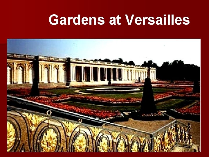 Gardens at Versailles 