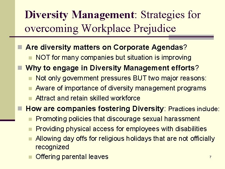 Diversity Management: Strategies for overcoming Workplace Prejudice n Are diversity matters on Corporate Agendas?