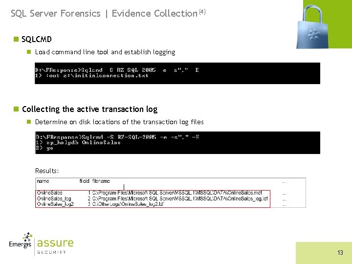 SQL Server Forensics | Evidence Collection(4) n SQLCMD n Load command line tool and