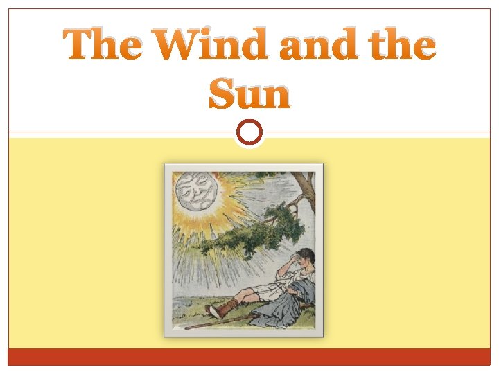 The Wind and the Sun 