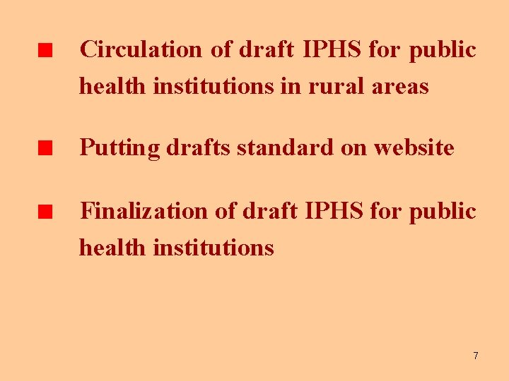 Circulation of draft IPHS for public health institutions in rural areas Putting drafts standard