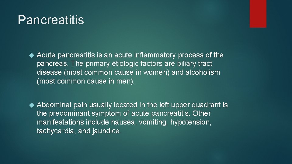 Pancreatitis Acute pancreatitis is an acute inflammatory process of the pancreas. The primary etiologic