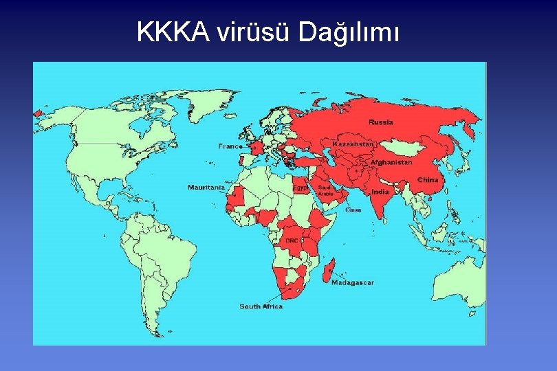 KKKA virüsü Dağılımı 