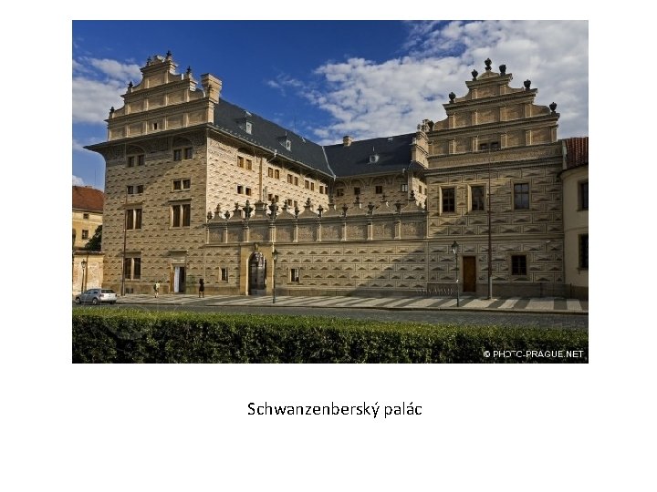 Schwanzenberský palác 