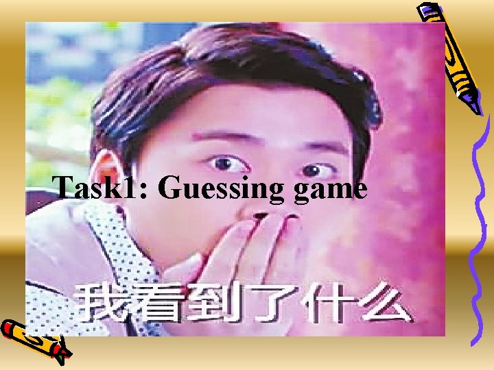 Task 1: Guessing game 