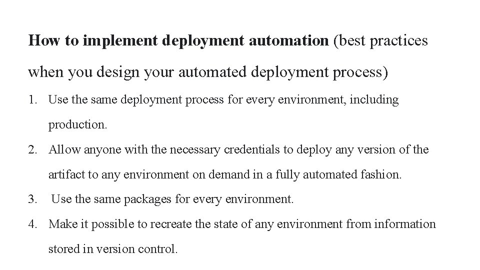 How to implement deployment automation (best practices when you design your automated deployment process)