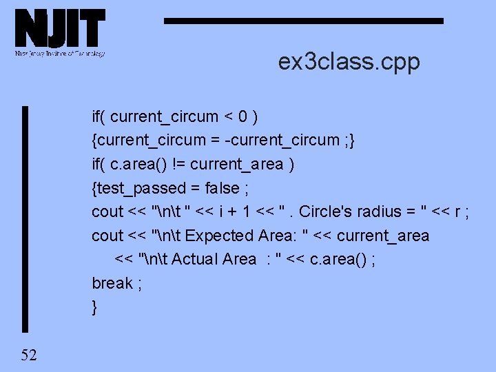 ex 3 class. cpp if( current_circum < 0 ) {current_circum = -current_circum ; } ex 3 class. cpp if( current_circum < 0 ) {current_circum = -current_circum ; }