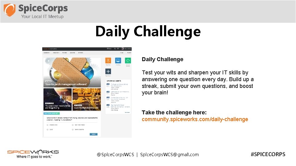 Daily Challenge Test your wits and sharpen your IT skills by answering one question