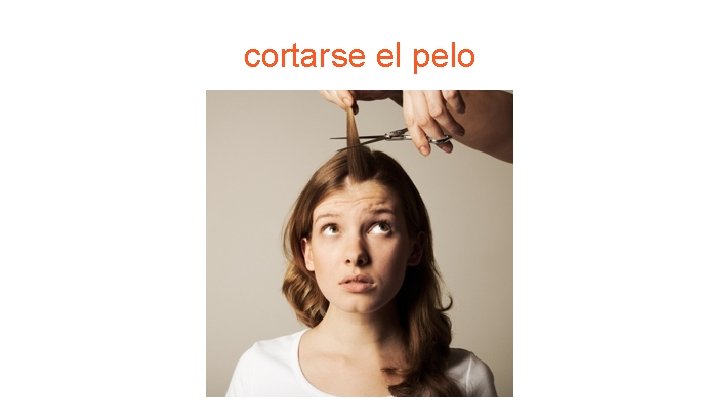 cortarse el pelo 