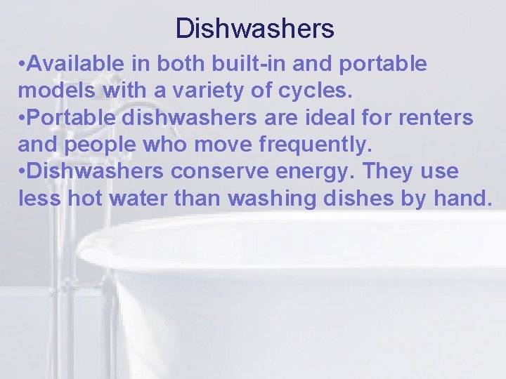 Dishwashers li and portable • Available in both built-in models with a variety of