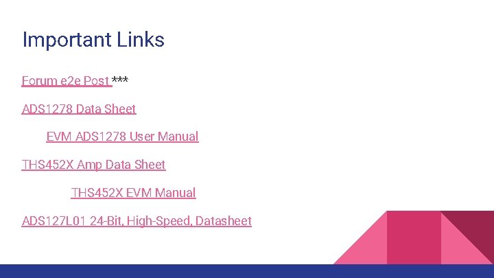 Important Links Forum e 2 e Post *** ADS 1278 Data Sheet EVM ADS