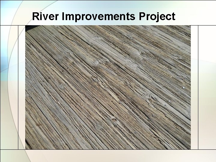 River Improvements Project 