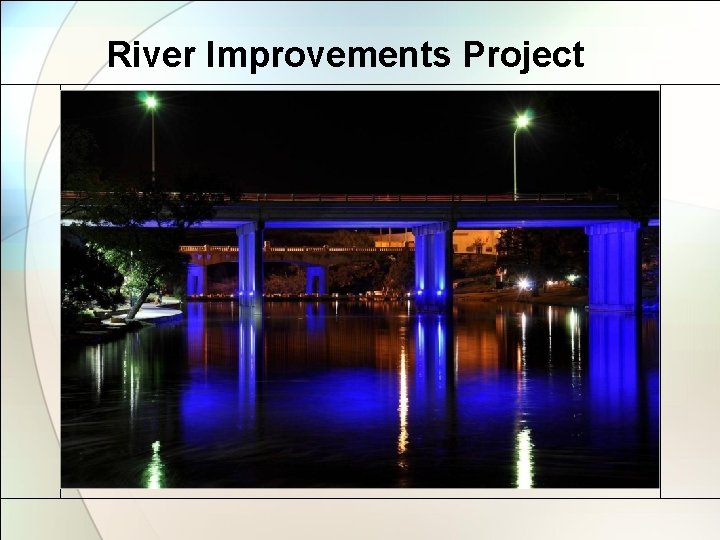 River Improvements Project 