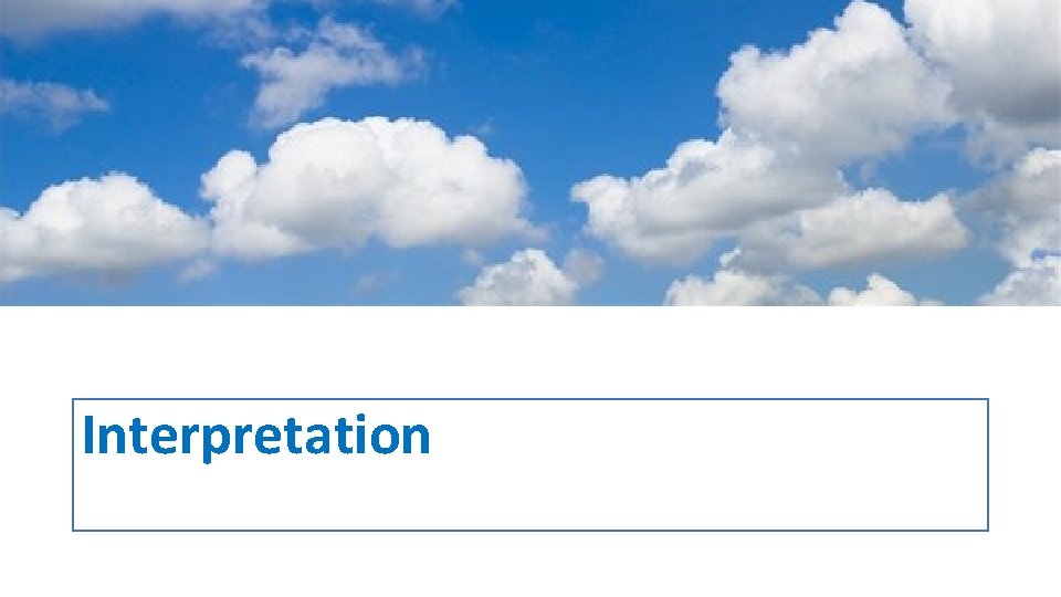 Interpretation 
