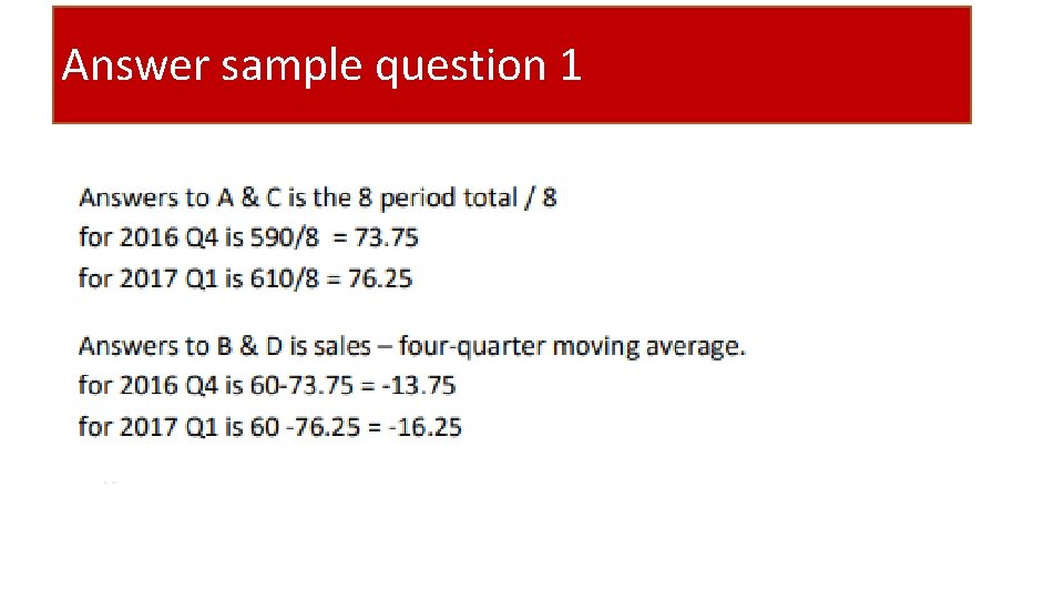 Answer sample question 1 