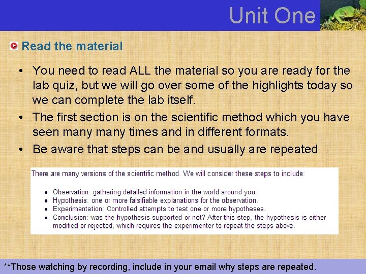 Unit One Read the material • You need to read ALL the material so