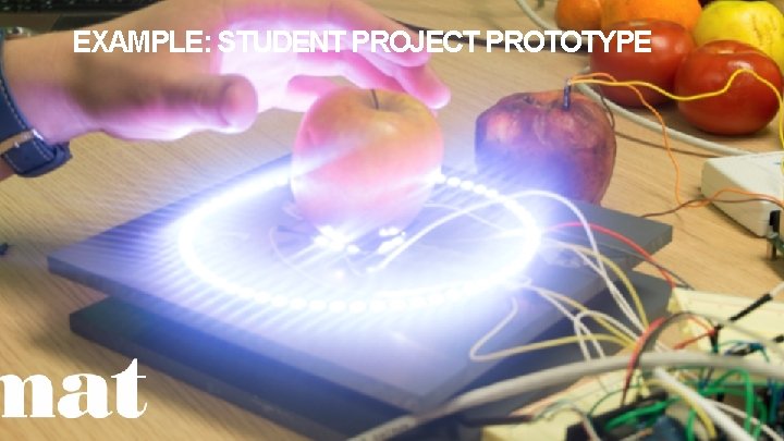 EXAMPLE: STUDENT PROJECT PROTOTYPE 