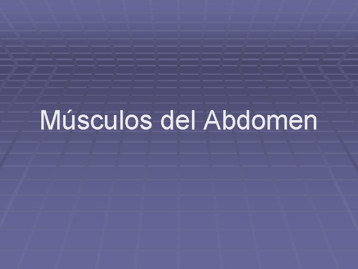 Músculos del Abdomen 