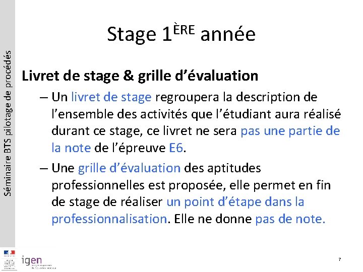 Séminaire BTS pilotage de procédés Stage 1ÈRE année Livret de stage & grille d’évaluation