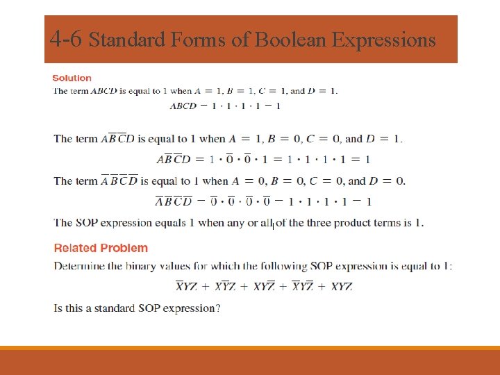 4 -6 Standard Forms of Boolean Expressions 4 -6 Standard Forms of Boolean Expressions