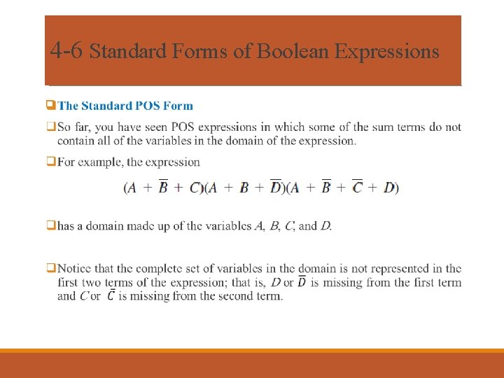 4 -6 Standard Forms of Boolean Expressions q 4 -6 Standard Forms of Boolean Expressions q