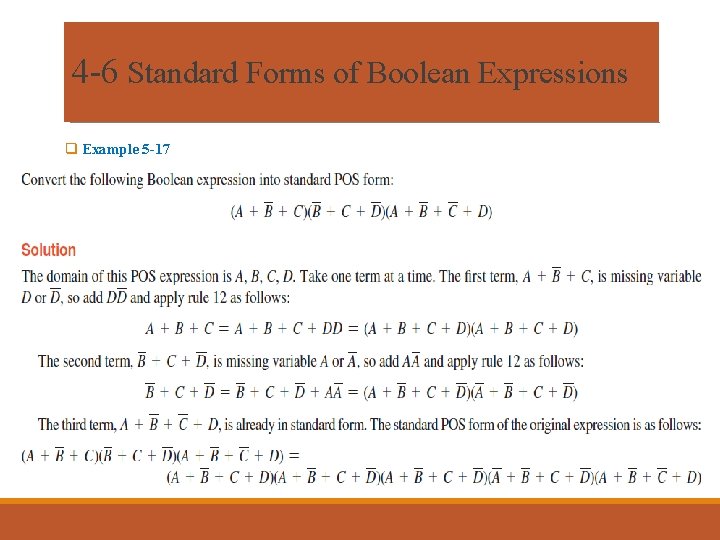 4 -6 Standard Forms of Boolean Expressions q Example 5 -17 4 -6 Standard Forms of Boolean Expressions q Example 5 -17