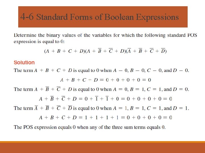 4 -6 Standard Forms of Boolean Expressions q Example 4 -18 4 -6 Standard Forms of Boolean Expressions q Example 4 -18