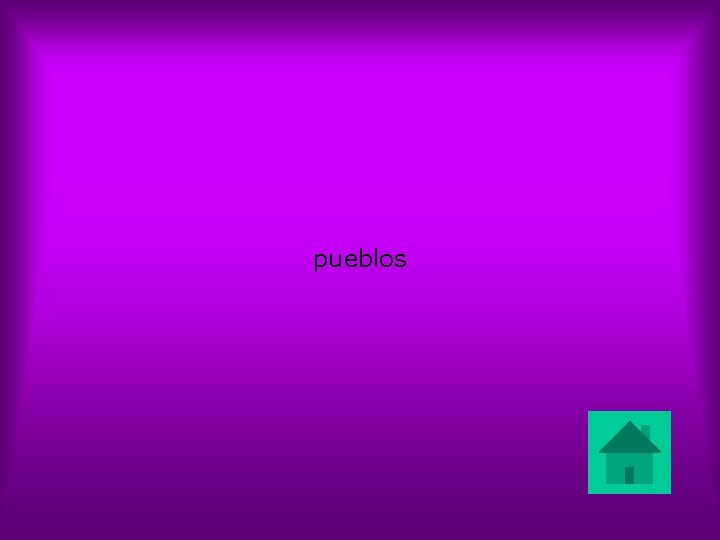 pueblos 