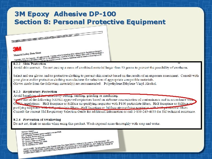 3 M Epoxy Adhesive DP-100 Section 8: Personal Protective Equipment 