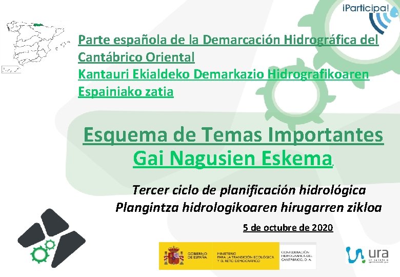 Parte española de la Demarcación Hidrográfica del Cantábrico Oriental Kantauri Ekialdeko Demarkazio Hidrografikoaren Espainiako