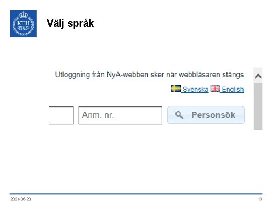 Välj språk 2021 -05 -20 13 