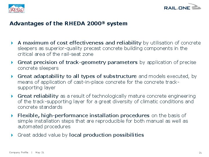 Advantages of the RHEDA 2000® system 4 A maximum of cost effectiveness and reliability