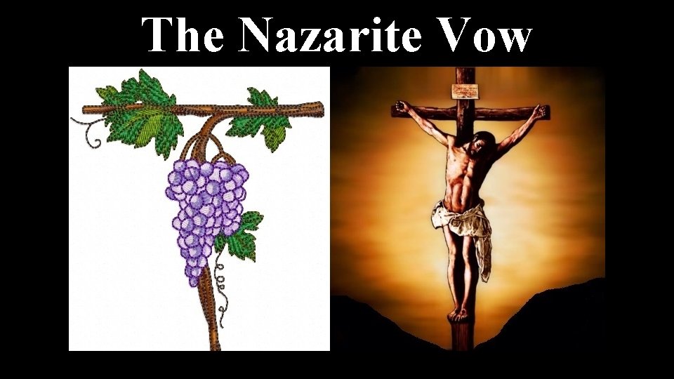 The Nazarite Vow 