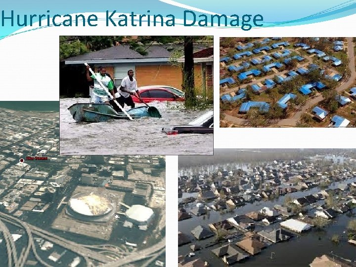 Hurricane Katrina Damage 