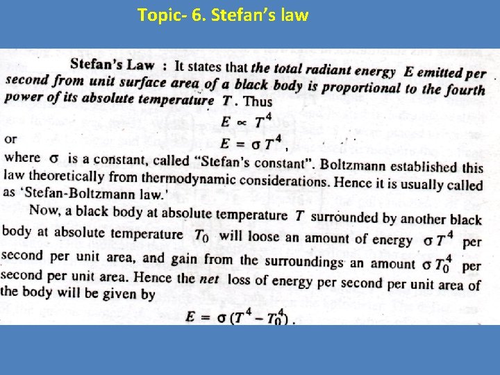 Topic- 6. Stefan’s law 