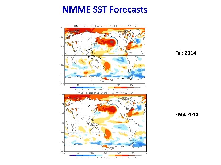 NMME SST Forecasts Feb 2014 FMA 2014 